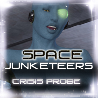 Space Junketeers - Escapade 1: Crisis Probe